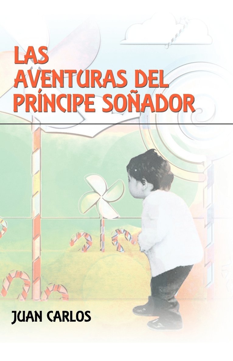 Juan Carlos - Aventuras del PR Ncipe So Ador, Häftad. Tillgänglighet: Lägg i varukorg