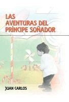 Juan Carlos - Aventuras del PR Ncipe So Ador, Inbunden. Tillgänglighet: Lägg i varukorg