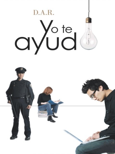 D.A.R. - Yo Te Ayudo, E-bok