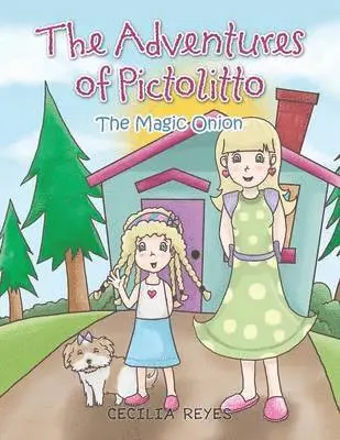 Cecilia Reyes - Adventures of Pictolitto, Häftad. Tillgänglighet: Lägg i varukorg