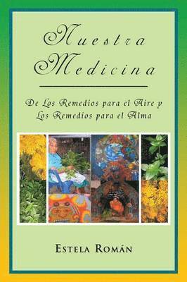 Estela Rom N, Estela Roman - Nuestra Medicina, Häftad