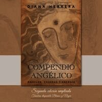 Diana Herrera - Compendio angélico, Häftad. Tillgänglighet: Lägg i varukorg