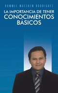 La Importancia De Tener Conocimientos BÃ¡sicos
