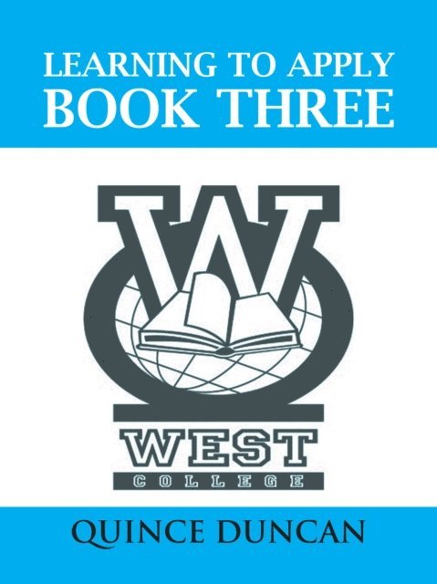 Quince Duncan - Learning to Apply Book Three, E-bok