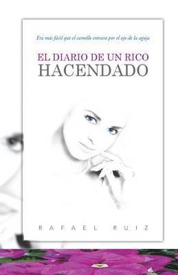 Rafael Ruiz - Diario de Un Rico Hacendado, Häftad