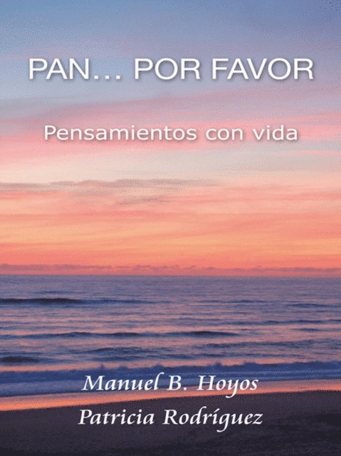 Patricia Rodriguez, Manuel B. Hoyos - Pan…Por Favor, E-bok