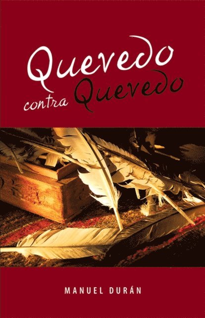Manuel Duran - Quevedo Contra Quevedo, E-bok