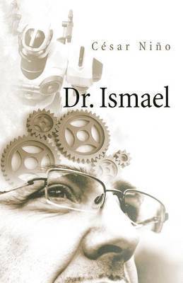 Cesar Nino - Dr. Ismael, Häftad
