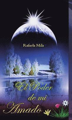 Rafaela Mila - Poder de Mi Amado, Inbunden. Tillgänglighet: Lägg i varukorg