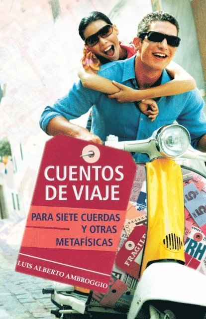 Luis Alberto Ambroggio - Cuentos De Viaje, E-bok