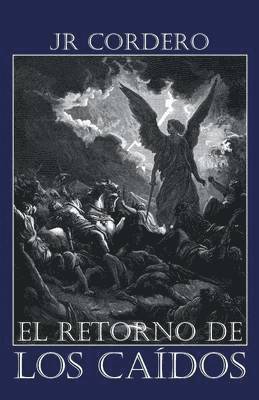 Jr Cordero - Retorno de Los Caidos, Häftad