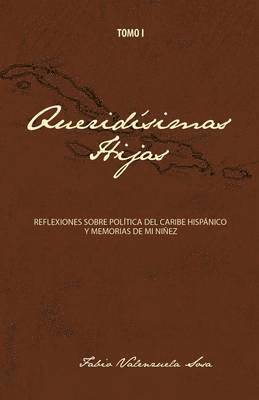 Fabio Valenzuela Sosa - Queridisimas Hijas, Häftad. Tillgänglighet: Lägg i varukorg