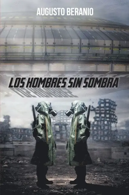 Augusto Beranio - Los Hombres Sin Sombra, E-bok. Tillgänglighet: Lägg i varukorg