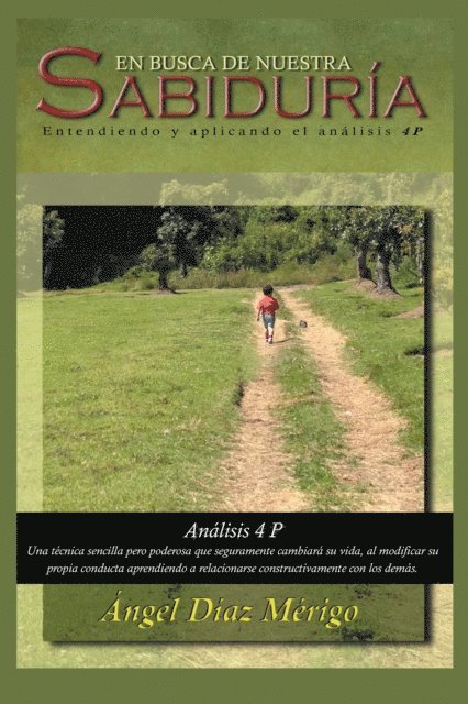Angel Diaz Merigo - En Busca De Nuestra Sabiduría, E-bok
