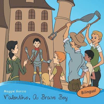 Maggie Garcia - Valentino, a Brave Boy/Valentino, Un Joven Valiente, Häftad