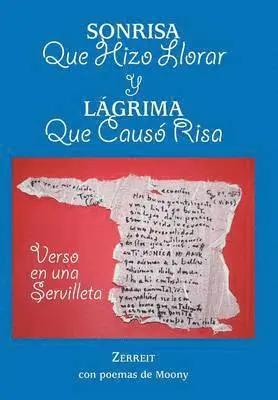 Zerreit - Sonrisa Que Hizo Llorar y Lagrima Que Causo Risa, Inbunden. Tillgänglighet: Lägg i varukorg