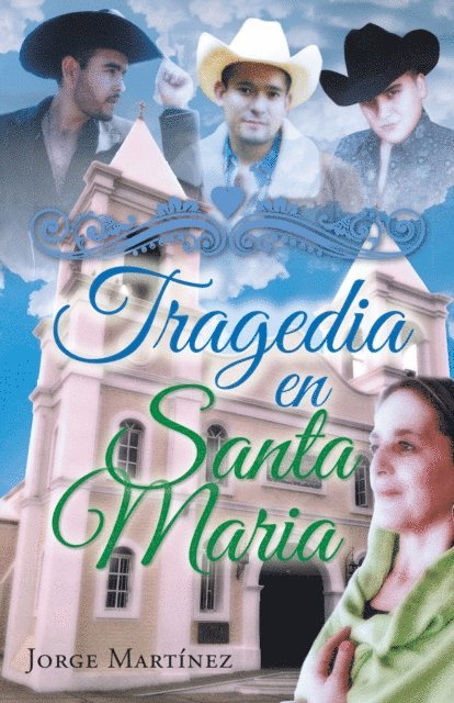 Jorge Martinez - Tragedia En Santa Maria, E-bok