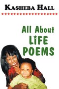 All About Life Poems
