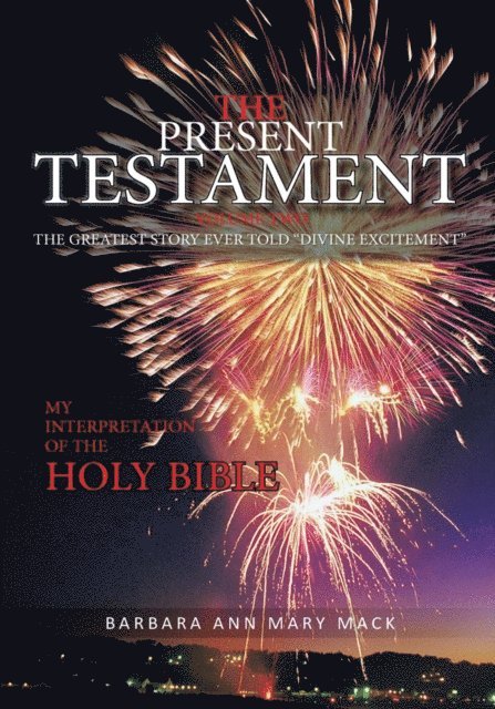 Barbara Ann Mary Mack - Present Testament Volume Two, E-bok. Tillgänglighet: Lägg i varukorg