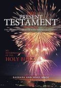 Present Testament Volume Two