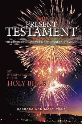 BARBARA ANN MARY MACK - Present Testament Volume Two, Häftad. Tillgänglighet: Lägg i varukorg