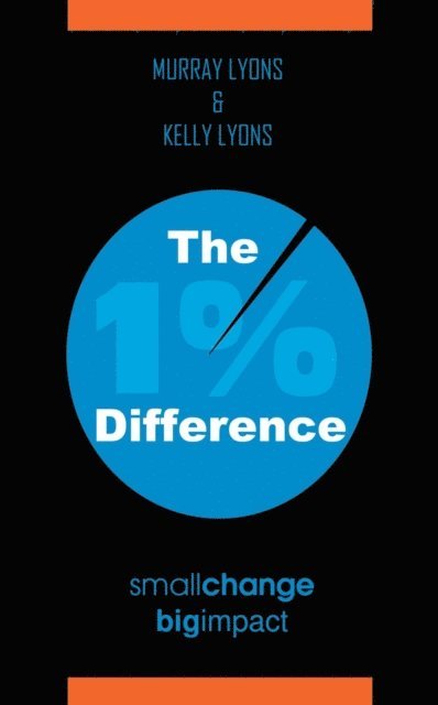 Murray Lyons, Kelly Lyons - 1% Difference, E-bok