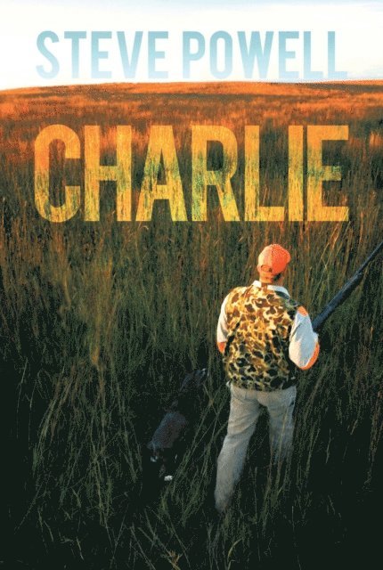 Steve Powell - Charlie, E-bok