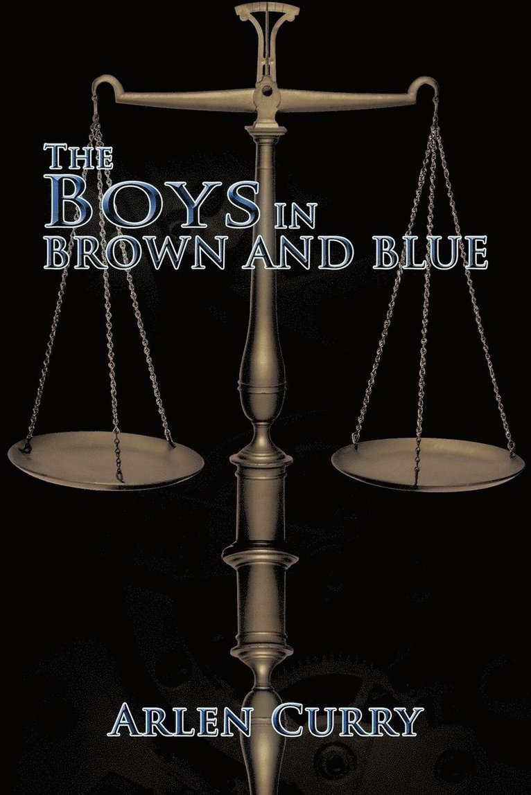 Arlen Curry - Boys in Brown and Blue, Häftad. Tillgänglighet: Lägg i varukorg