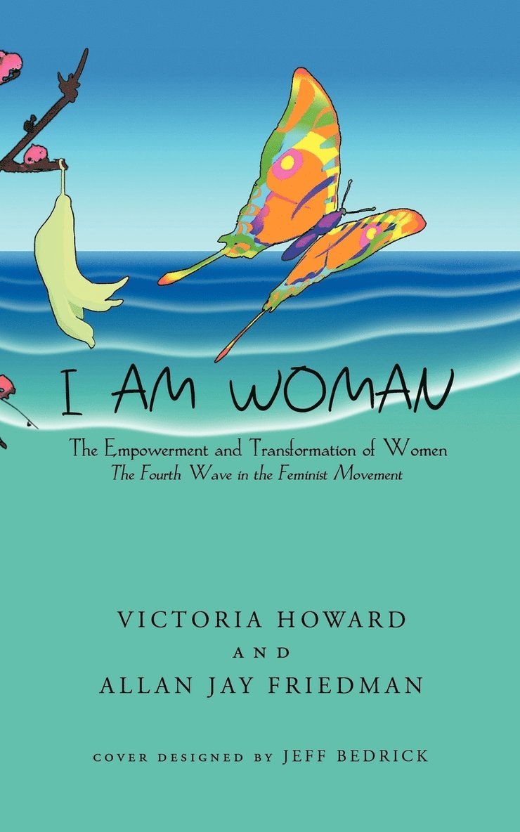 Victoria Howard - I Am Woman, Häftad