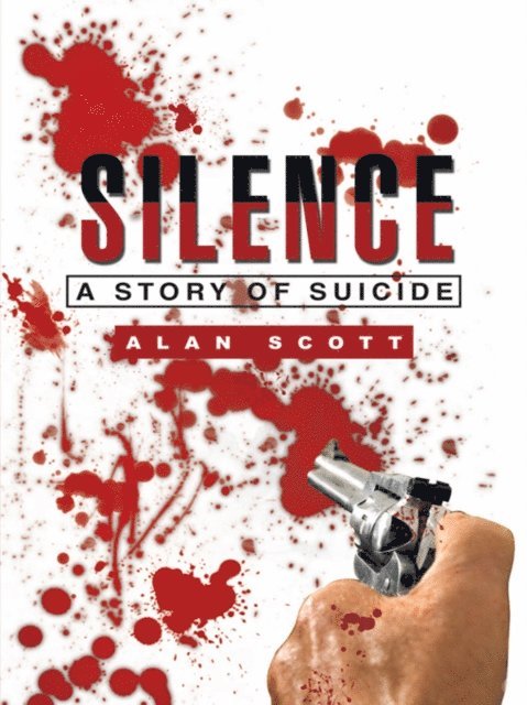 Alan Scott - Silence, E-bok