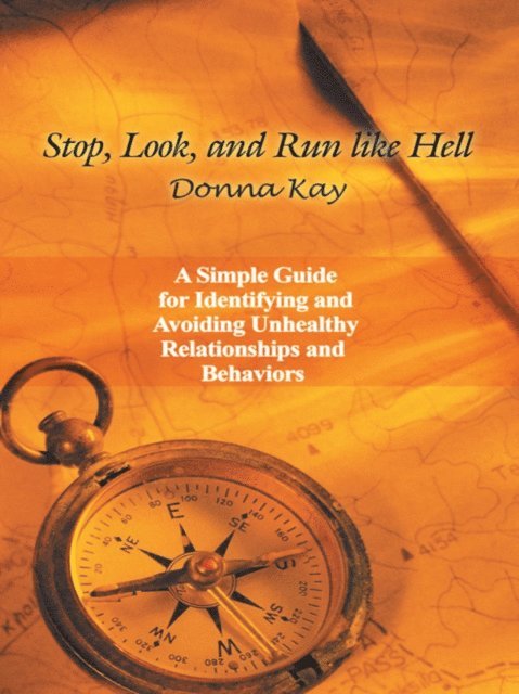 Donna Kay - Stop, Look, and Run Like Hell, E-bok