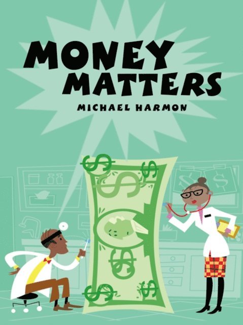 Michael Harmon - Money Matters, E-bok