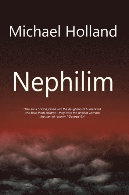 Michael Holland - Nephilim, E-bok
