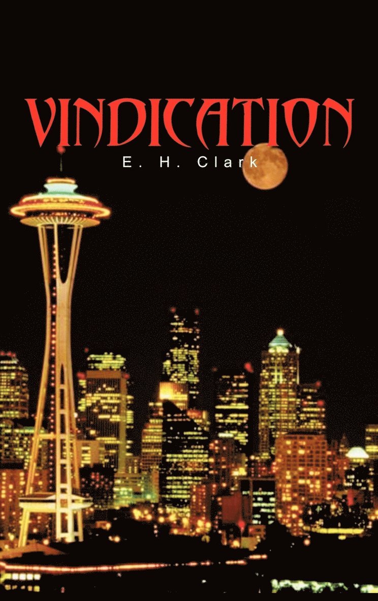 E.H. Clark - Vindication, Inbunden