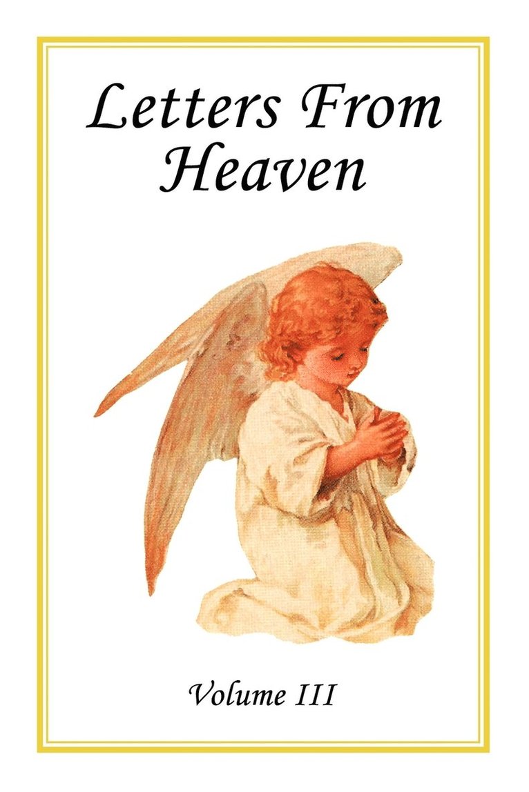 Laudem Gloriae - Letters From Heaven, Häftad. Tillgänglighet: Lägg i varukorg