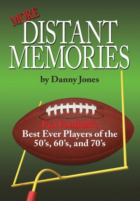 Danny Jones - More Distant Memories, E-bok