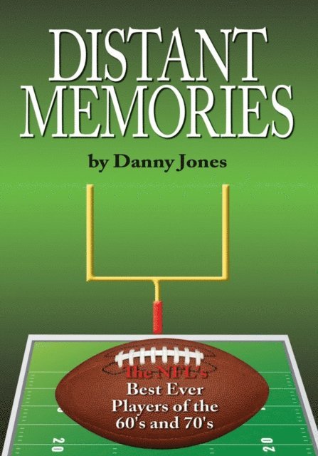 Danny Jones - Distant Memories, E-bok