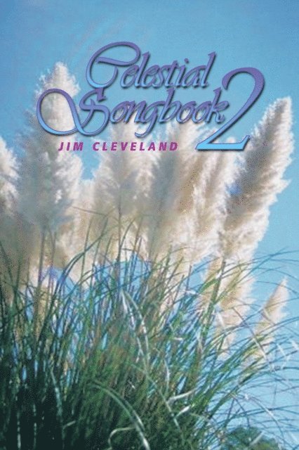 JIM CLEVELAND - Celestial Songbook 2, E-bok. Tillgänglighet: Lägg i varukorg