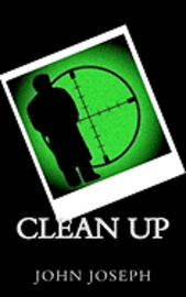John Joseph - Clean Up, Häftad. Tillgänglighet: Lägg i varukorg