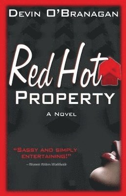 Devin O'Branagan - Red Hot Property, Häftad. Tillgänglighet: Lägg i varukorg