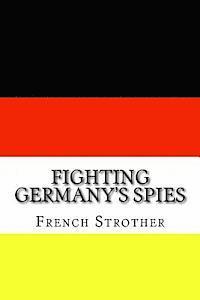 French Strother - Fighting Germany's Spies, Häftad. Tillgänglighet: Lägg i varukorg