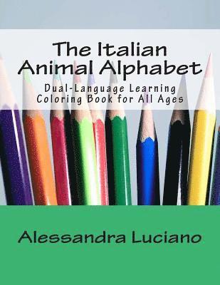 Alessandra Luciano - The Italian Animal Alphabet: Dual-Language Learning Coloring Book, Häftad. Tillgänglighet: Lägg i varukorg