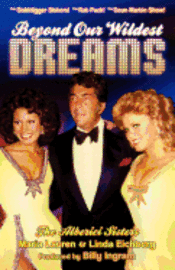 Billy Ingram, Alberici Sisters - Beyond Our Wildest Dreams, Häftad