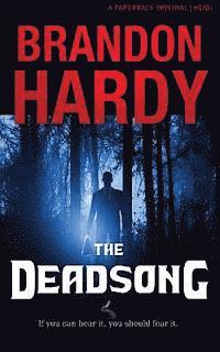 Brandon Hardy - The Deadsong, Häftad. Tillgänglighet: Lägg i varukorg