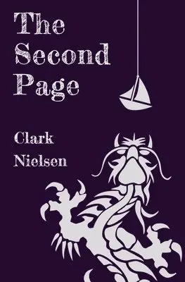 Clark Nielsen - The Second Page, Häftad. Tillgänglighet: Lägg i varukorg