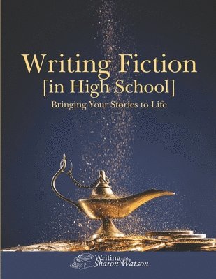 Sharon Watson - Writing Fiction [in High School], Häftad. Tillgänglighet: Tillfälligt slut