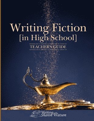 Sharon Watson - Writing Fiction [in High School], Häftad. Tillgänglighet: Tillfälligt slut