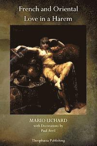 Mario Uchard - French and Oriental Love in a Harem, Häftad