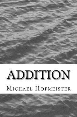 Michael Hofmeister - Addition, Häftad. Tillgänglighet: Lägg i varukorg
