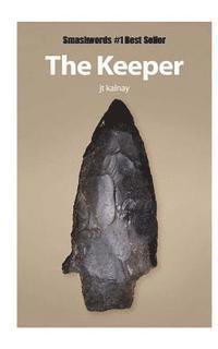 Jt Kalnay - The Keeper, Häftad. Tillgänglighet: Lägg i varukorg
